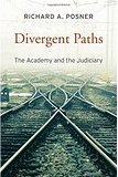 Divergent Paths: The Academy and the Judiciary