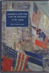 America and the Law of Nations 1776 - 1939